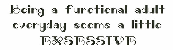 Functional Adult - Custom Trim Cross Stitch Kit