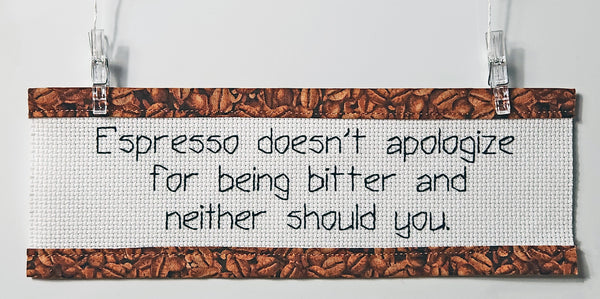 Being Bitter - Custom Trim Cross Stitch Kit