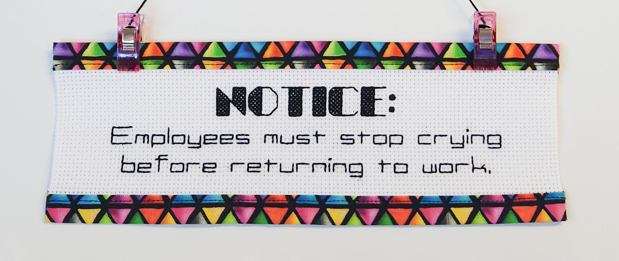 Employees Stop Crying - Custom Trim Cross Stitch Kit