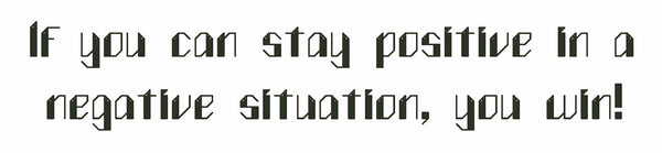 Stay Positive - Digital Download Phrase Pattern