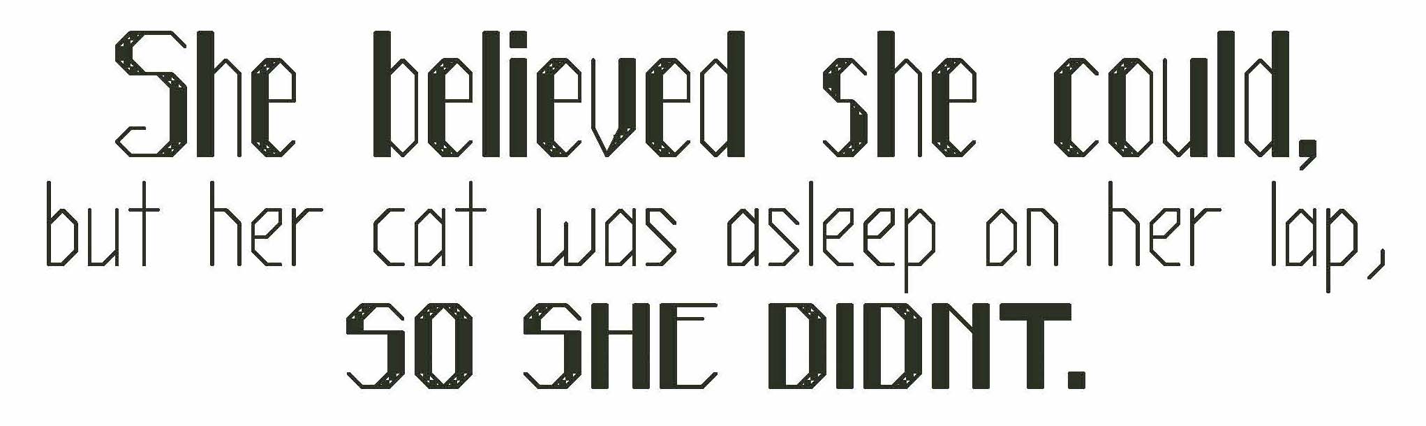 She Believed She Could - Phrase Pattern