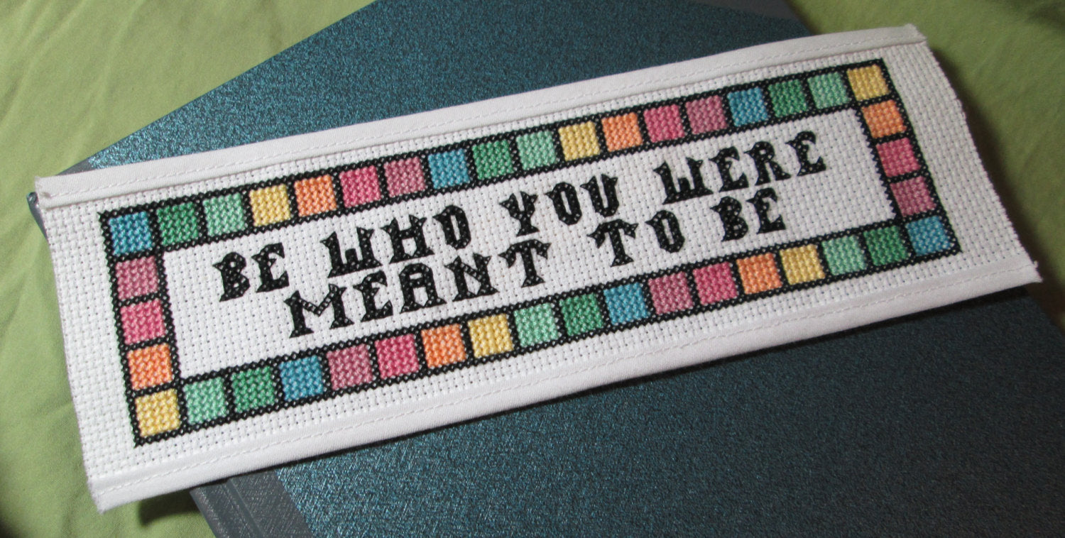 Be Who You Were Meant To Be - Cross Stitch Pattern